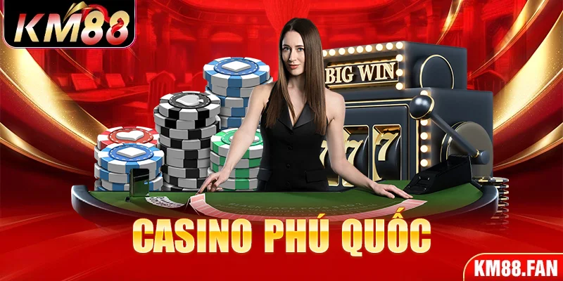 Casino Phú Quốc